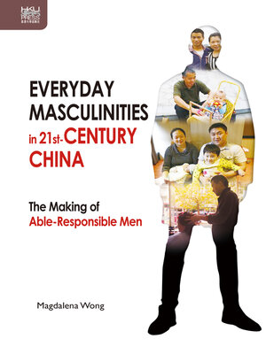 cover image of Everyday Masculinities in 21st-Century China